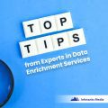 Useful tips form experts in data enrichment services