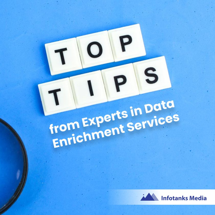Useful Tips from Experts in Data Enrichment Services